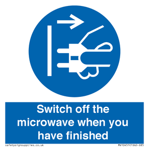 Switch off the microwave when you have finished